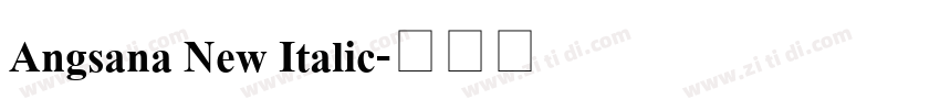 Angsana New Italic字体转换